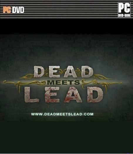 Dead Meets Lead v1.0.1.0 (2011/Eng)